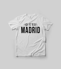 Cargar imagen en el visor de la galería, Camiseta 'ici c'est Madrid'